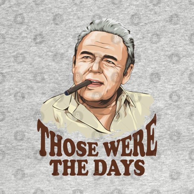 Archie Bunker - Thoese were the days by MIKOLTN